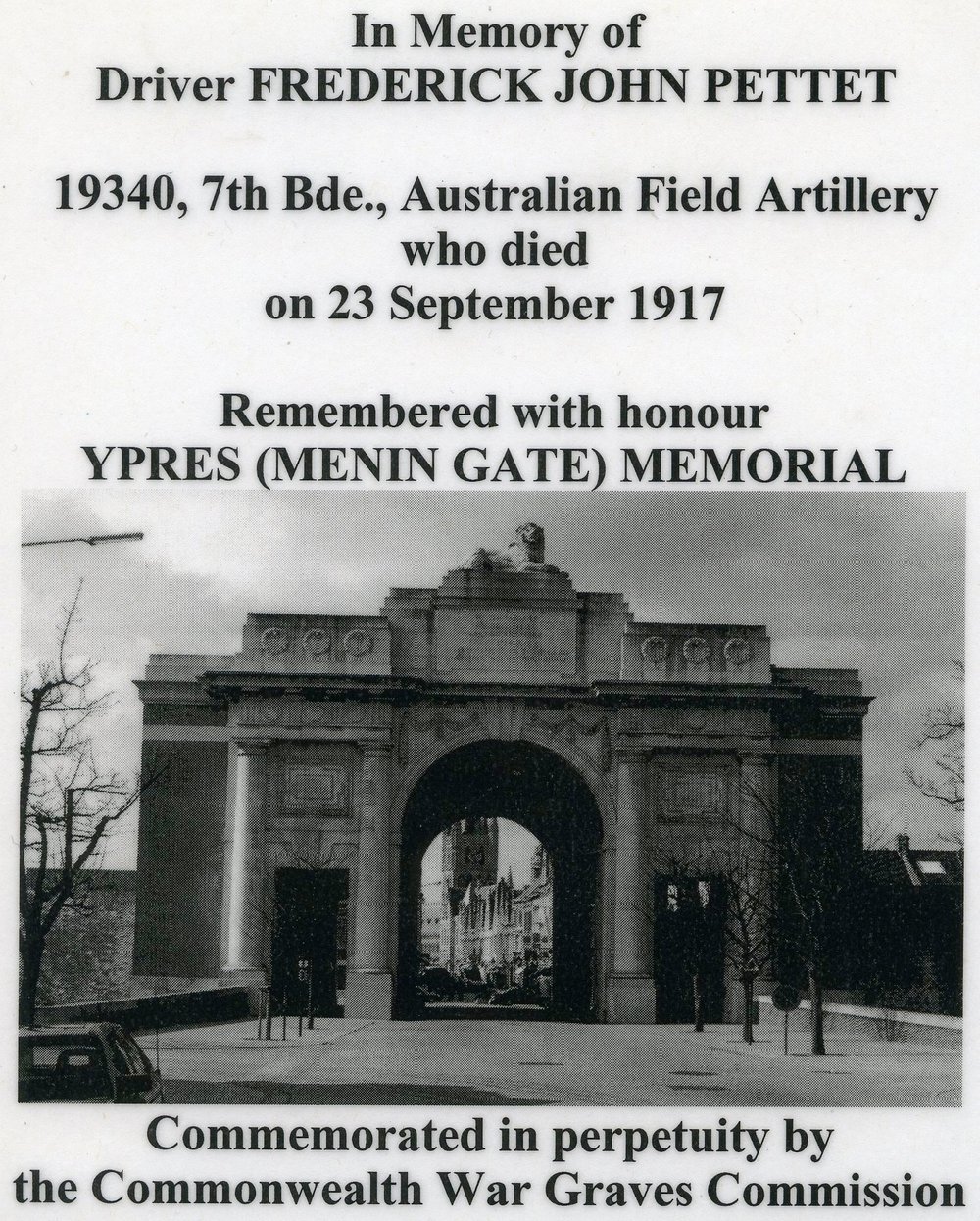 In memory of Frederick John Pettet.