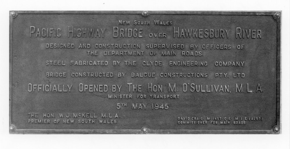 Plaque on Pacific Highway bridge over the Hawkesbury dated 1945