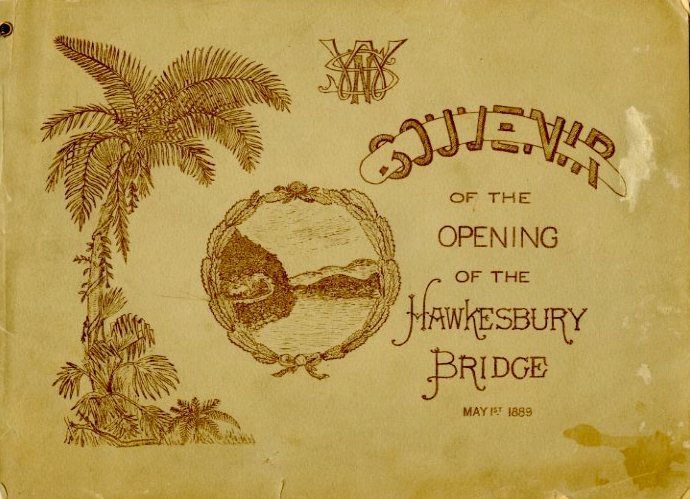 Souvenir of the opening of the First Hawkesbury River Railway Bridge