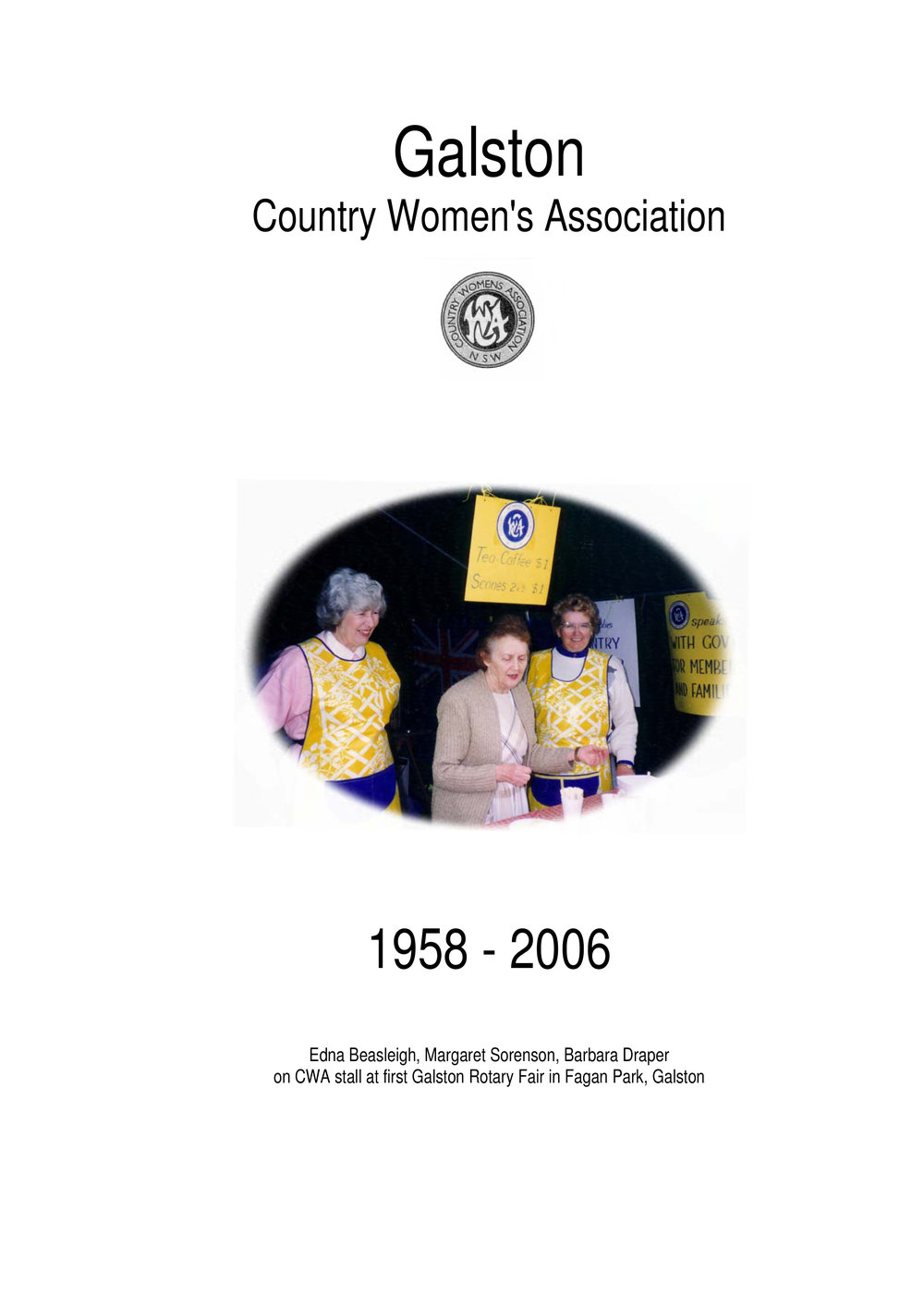 A history of the Galston Country Women's Association, 1958 - 2006