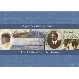 A journey through time - the Chilvers family history